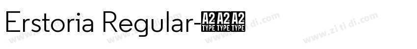 Erstoria Regular字体转换 Erstoria Regular字体转换